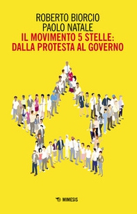Il Movimento 5 stelle: dalla protesta al governo - Librerie.coop
