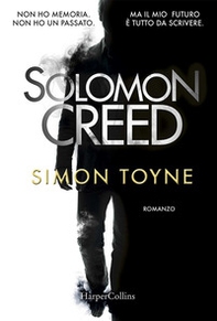 Solomon Creed. Ediz. italiana   - Librerie.coop