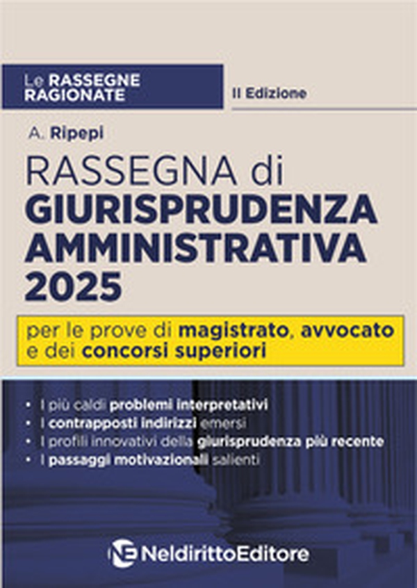 Rassegna ragionata di diritto amministrativo 2025 - Librerie.coop Rassegna ragionata di diritto amministrativo 2025 - Librerie.coop