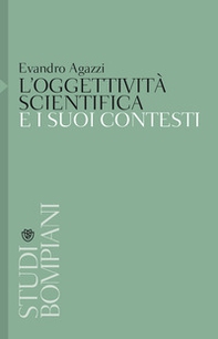 L'oggettività scientifica e i suoi contesti - Librerie.coop
