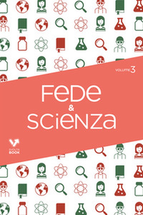Fede e scienza - Librerie.coop Fede e scienza - Librerie.coop