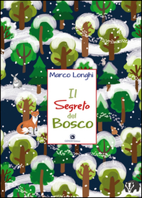 Il segreto del bosco - Librerie.coop Il segreto del bosco - Librerie.coop