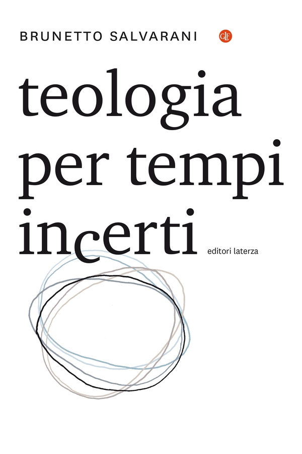 Teologia per tempi incerti - Librerie.coop Teologia per tempi incerti - Librerie.coop