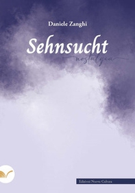 Sehnsucht-Nostalgia - Librerie.coop