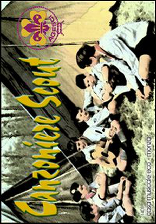 Canzoniere scout - Librerie.coop Canzoniere scout - Librerie.coop