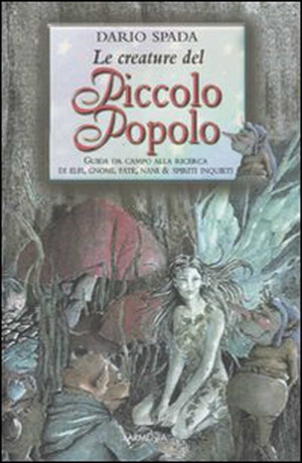 Le creature del piccolo popolo - Librerie.coop Le creature del piccolo popolo - Librerie.coop