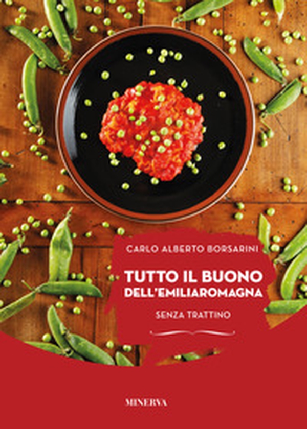 Tutto il buono dell'EmiliaRomagna senza trattino - Librerie.coop Tutto il buono dell'EmiliaRomagna senza trattino - Librerie.coop