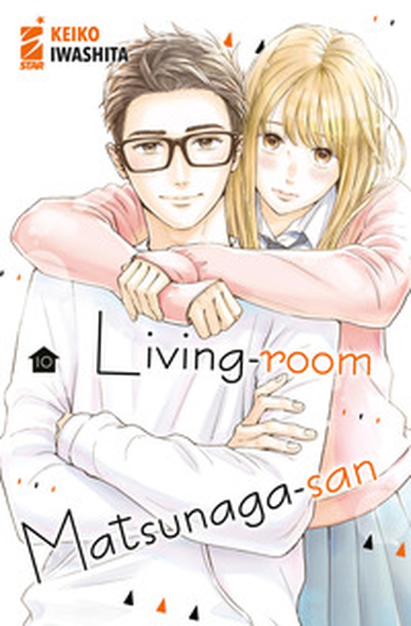 Living-room Matsunaga-san - Vol. 10 - Librerie.coop Living-room Matsunaga-san - Vol. 10 - Librerie.coop