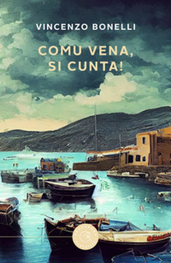 Comu vena, si cunta! - Librerie.coop Comu vena, si cunta! - Librerie.coop