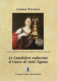 Le Candelore seducono il cuore di Sant'Agata - Librerie.coop