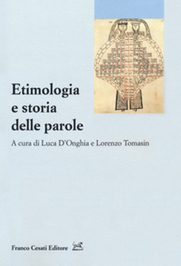 Etimologia e storia delle parole - Librerie.coop Etimologia e storia delle parole - Librerie.coop