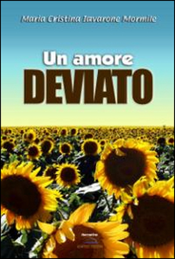 Un amore deviato - Librerie.coop Un amore deviato - Librerie.coop