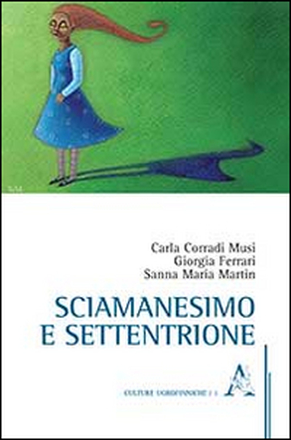Sciamanesimo e settentrione - Librerie.coop Sciamanesimo e settentrione - Librerie.coop