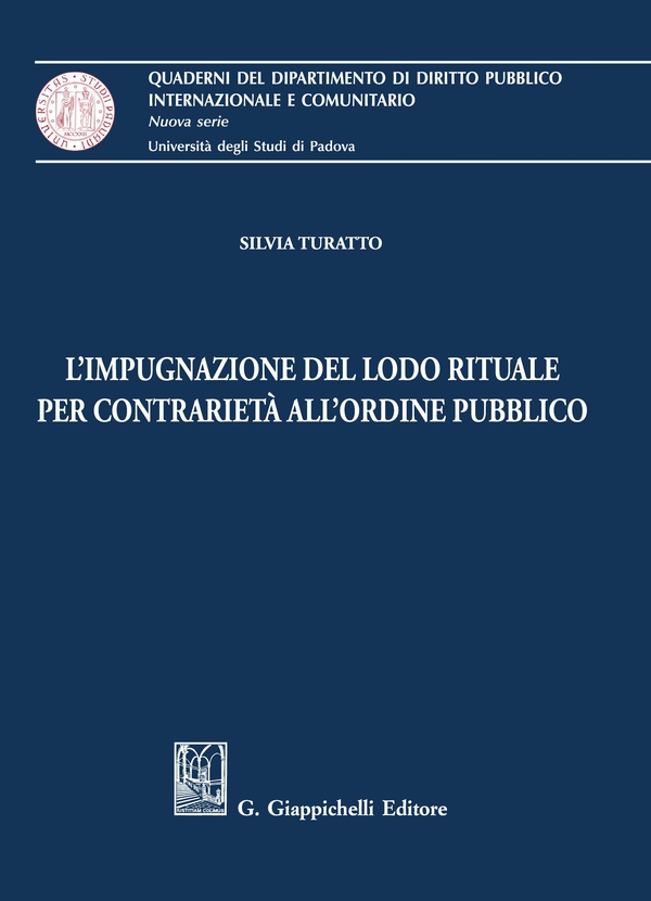 L'impugnazione del lodo rituale per contrarietà all'ordine pubblico e-Book - Librerie.coop L'impugnazione del lodo rituale per contrarietà all'ordine pubblico e-Book - Librerie.coop