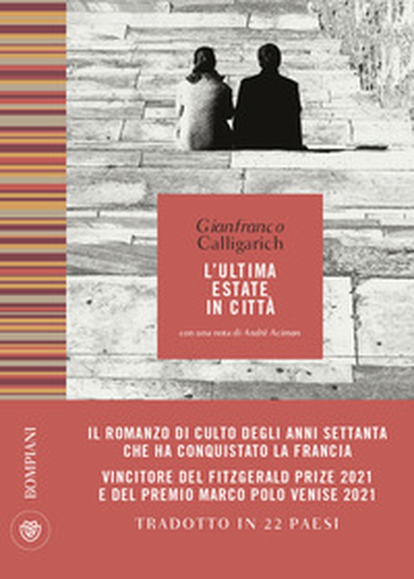 L'ultima estate in città - Librerie.coop L'ultima estate in città - Librerie.coop