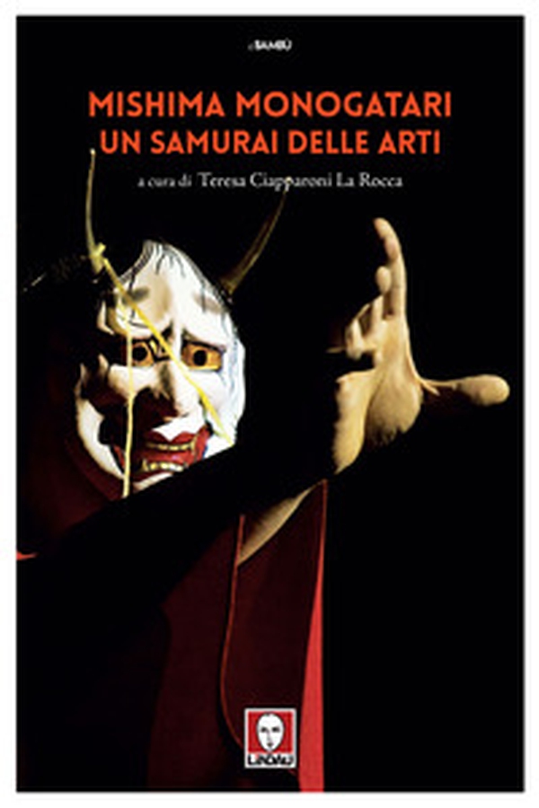 Mishima monogatari. Un samurai delle arti - Librerie.coop Mishima monogatari. Un samurai delle arti - Librerie.coop