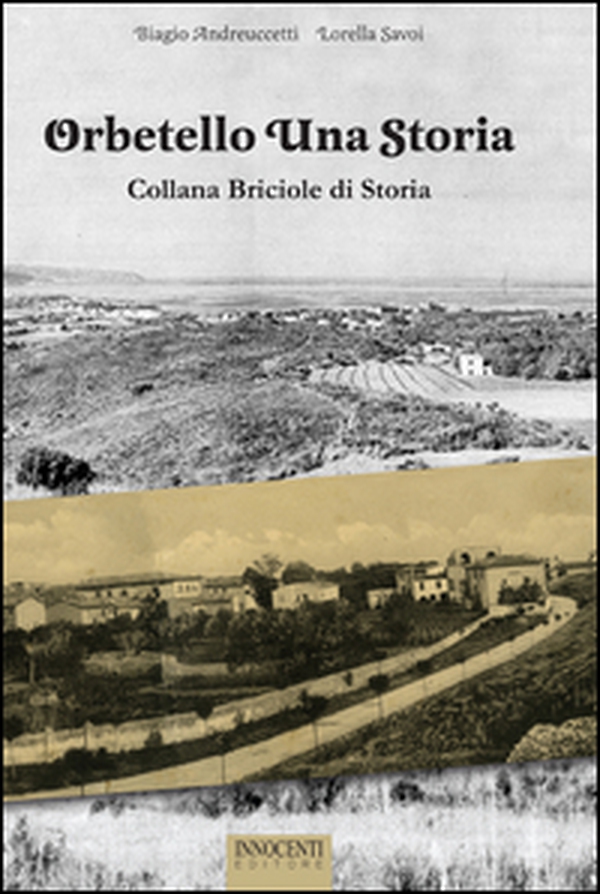 Orbetello briciole di storia - Librerie.coop Orbetello briciole di storia - Librerie.coop