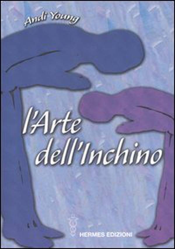 L'arte dell'inchino - Librerie.coop L'arte dell'inchino - Librerie.coop