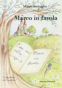 Marco in favola - Librerie.coop