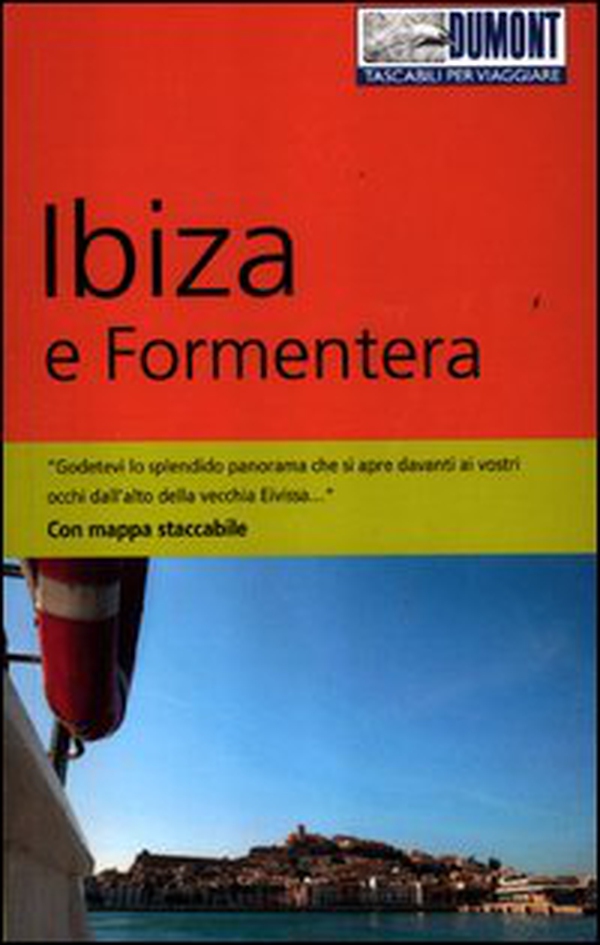 Ibiza e Formentera. Con mappa - Librerie.coop Ibiza e Formentera. Con mappa - Librerie.coop