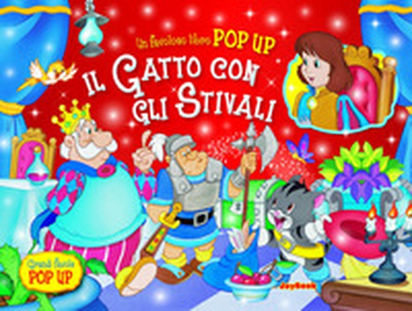Gatto con gli stivali. Libro pop-up - Librerie.coop Gatto con gli stivali. Libro pop-up - Librerie.coop