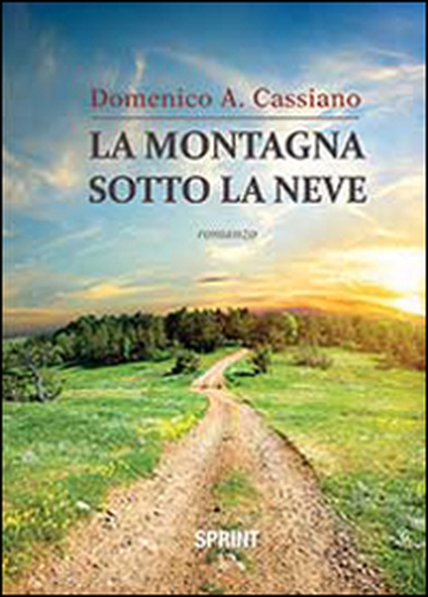 La montagna sotto la neve - Librerie.coop La montagna sotto la neve - Librerie.coop