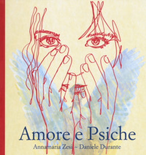 Amore e psiche - Librerie.coop Amore e psiche - Librerie.coop