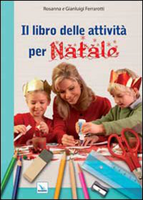 Il libro delle attività per Natale - Librerie.coop Il libro delle attività per Natale - Librerie.coop