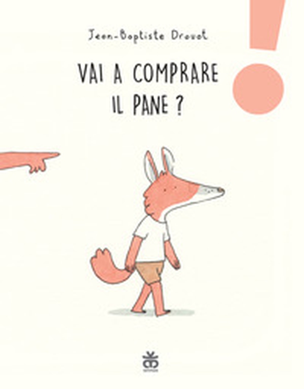 Vai a comprare il pane? - Librerie.coop Vai a comprare il pane? - Librerie.coop