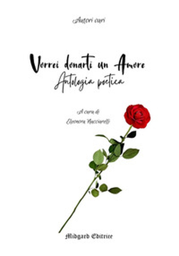 Vorrei donarti un amore - Librerie.coop Vorrei donarti un amore - Librerie.coop