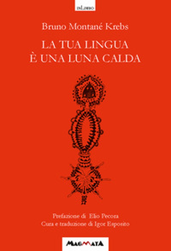 La tua lingua è una luna calda. Antologia poetica. Testo spagnolo a fronte - Librerie.coop La tua lingua è una luna calda. Antologia poetica. Testo spagnolo a fronte - Librerie.coop