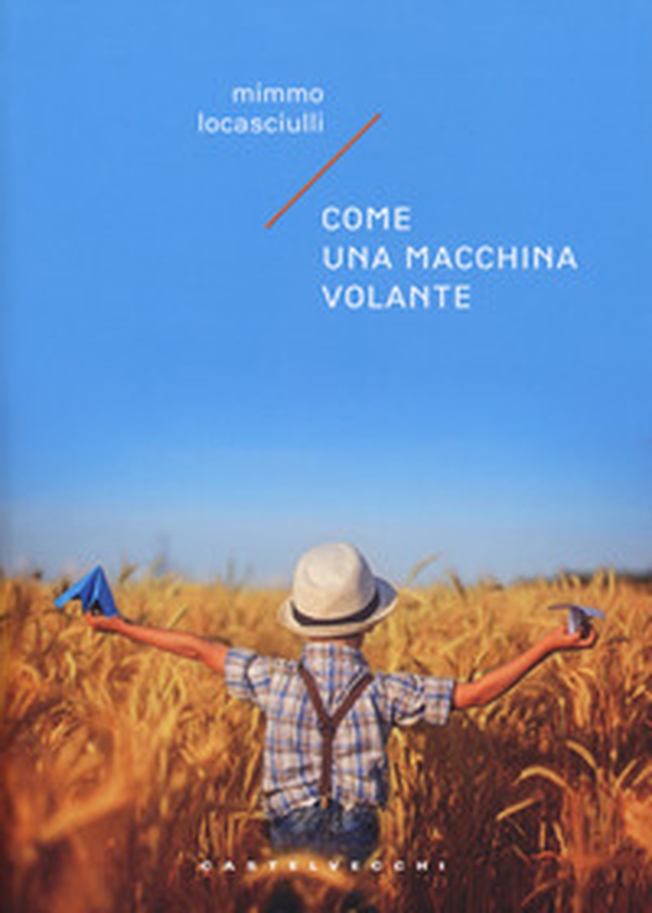 Come una macchina volante - Librerie.coop Come una macchina volante - Librerie.coop