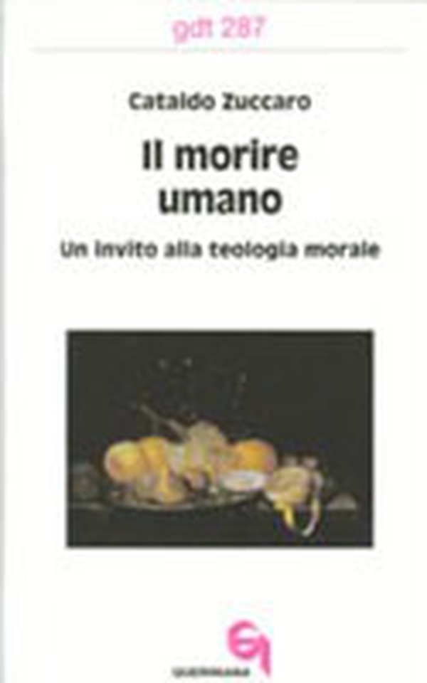 Il morire umano. Un invito alla teologia morale - Librerie.coop Il morire umano. Un invito alla teologia morale - Librerie.coop