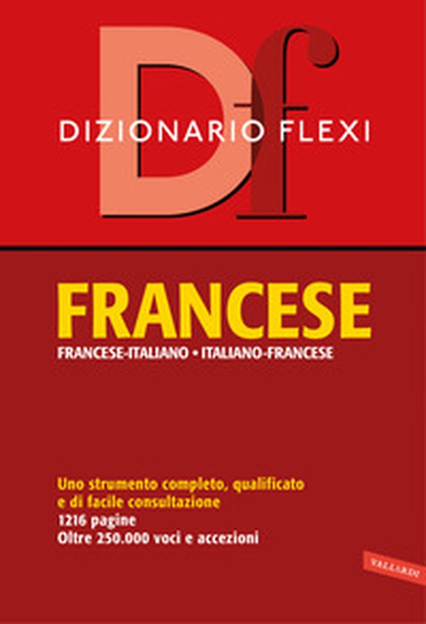 Dizionario flexi. Francese-italiano, italiano-francese - Librerie.coop Dizionario flexi. Francese-italiano, italiano-francese - Librerie.coop