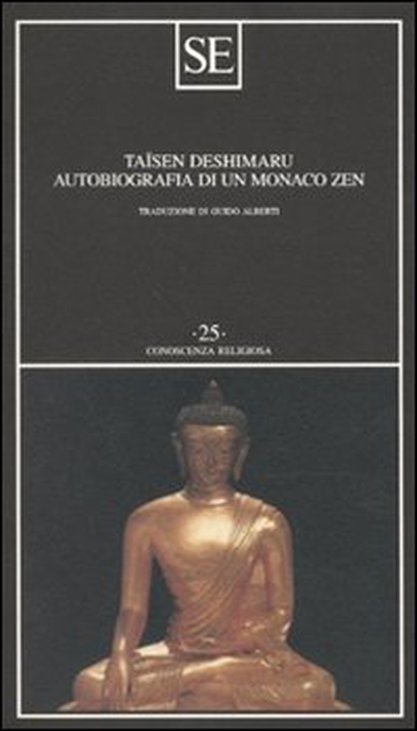 Autobiografia di un monaco zen - Librerie.coop Autobiografia di un monaco zen - Librerie.coop