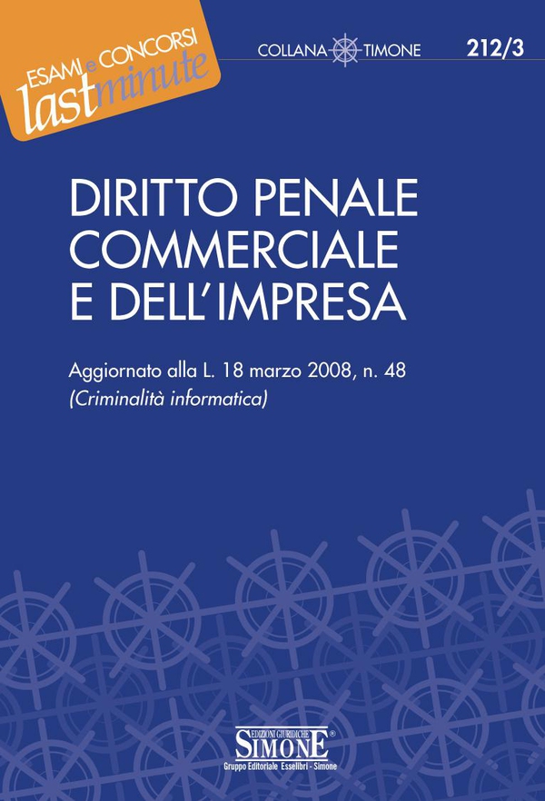 Elementi di Diritto Penale Commerciale e dell'Impresa - Librerie.coop Elementi di Diritto Penale Commerciale e dell'Impresa - Librerie.coop