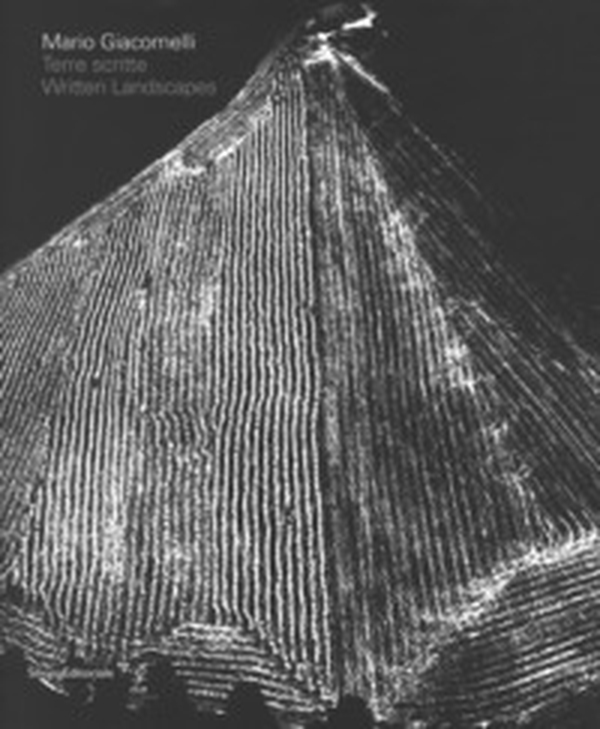 Mario Giacomelli. Terre scritte-Mario Giacomelli. Written lands. Catalogo della mostra (Bergamo, 21 aprile - 31 luglio 2017) - Librerie.coop Mario Giacomelli. Terre scritte-Mario Giacomelli. Written lands. Catalogo della mostra (Bergamo, 21 aprile - 31 luglio 2017) - Librerie.coop