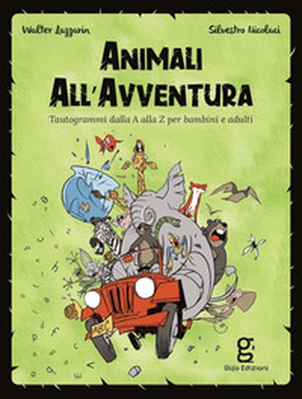 Animali all'avventura - Librerie.coop Animali all'avventura - Librerie.coop