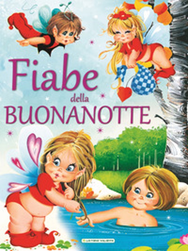 Fiabe della buonanotte - Librerie.coop Fiabe della buonanotte - Librerie.coop