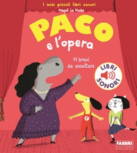 Paco e l'opera - Librerie.coop