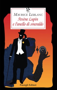 Arsène Lupin e l'anello di smeraldo - Librerie.coop