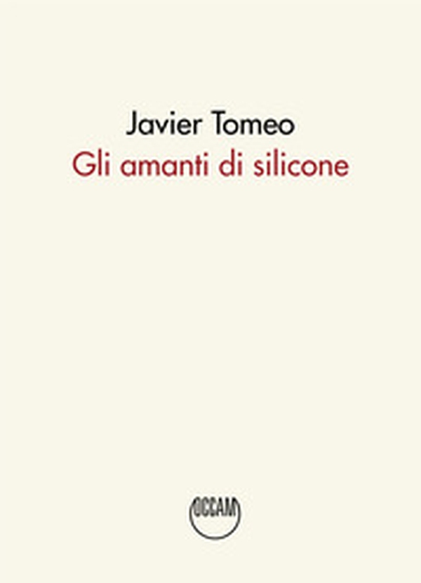 Gli amanti di silicone - Librerie.coop Gli amanti di silicone - Librerie.coop