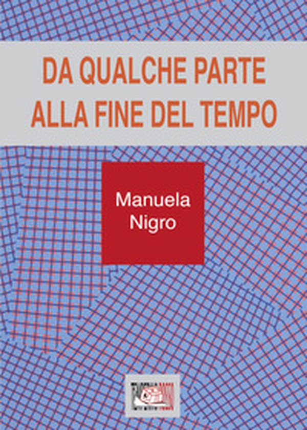 Da qualche parte alla fine del tempo - Librerie.coop Da qualche parte alla fine del tempo - Librerie.coop