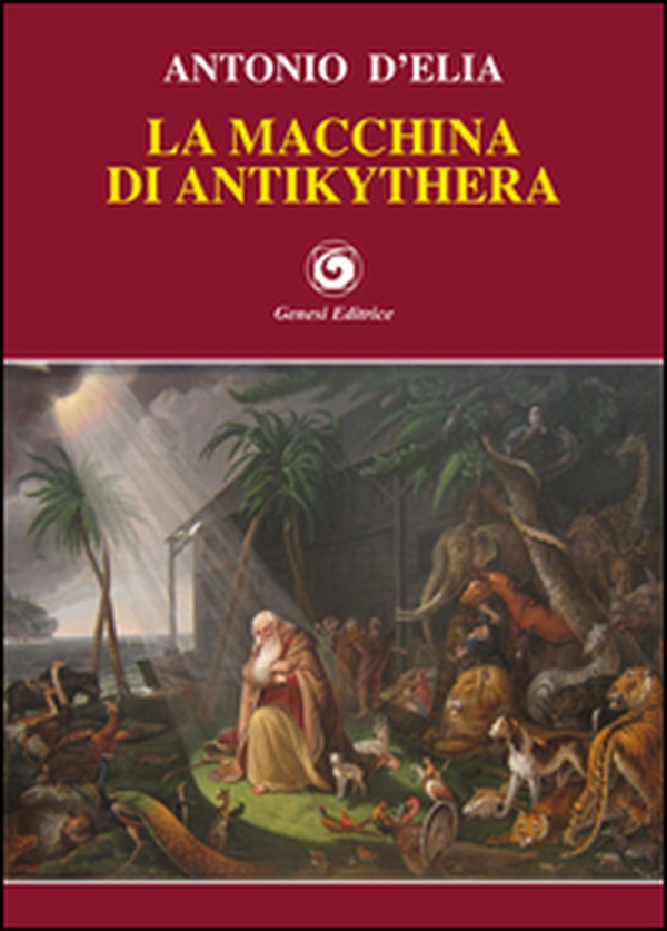 La macchina di Antikythera - Librerie.coop La macchina di Antikythera - Librerie.coop