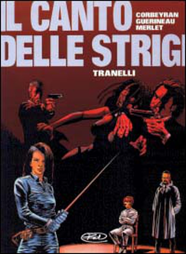 Tranelli. Il canto delle strigi - Librerie.coop Tranelli. Il canto delle strigi - Librerie.coop