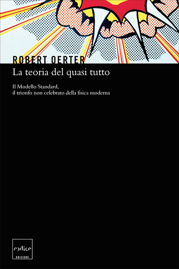 La teoria del quasi tutto - Librerie.coop La teoria del quasi tutto - Librerie.coop