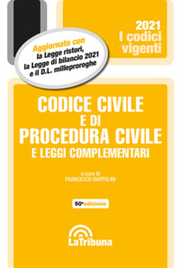 Codice civile e di procedura civile e leggi complementari - Librerie.coop Codice civile e di procedura civile e leggi complementari - Librerie.coop