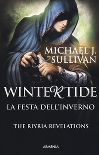 Wintertide. La festa d'inverno. The Riyria revelations - Vol. 3 - Librerie.coop