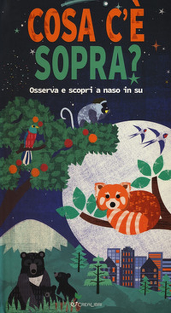 Cosa c'è sopra? Osserva e scopri a naso in su. Libro pop-up - Librerie.coop Cosa c'è sopra? Osserva e scopri a naso in su. Libro pop-up - Librerie.coop