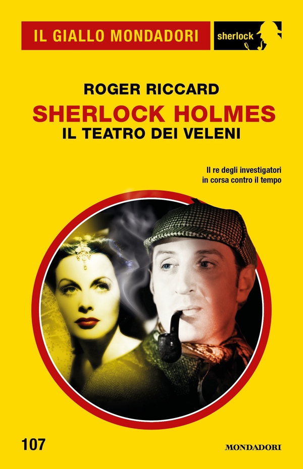 Sherlock Holmes. Il teatro dei veleni (Il Giallo Mondadori Sherlock) - Librerie.coop Sherlock Holmes. Il teatro dei veleni (Il Giallo Mondadori Sherlock) - Librerie.coop